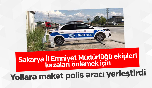Maket polis aracı kazaları önleyecek