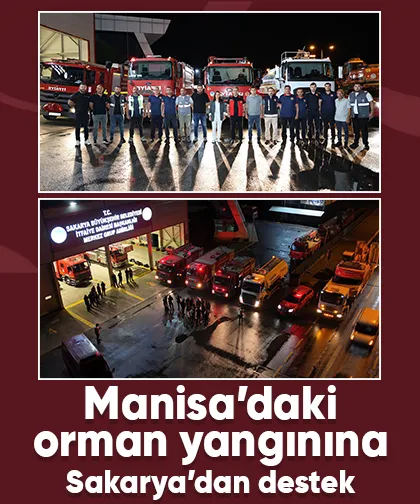 Manisa'daki yangın için Sakarya itfaiyesinden destek
