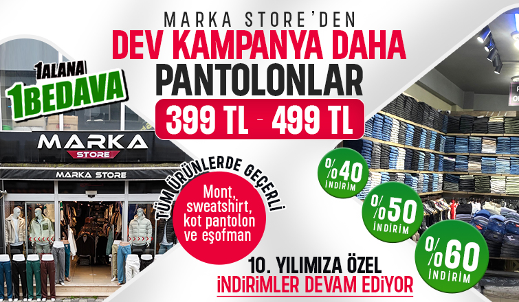 Marka Store'den Dev Pantolon Kampanyası!