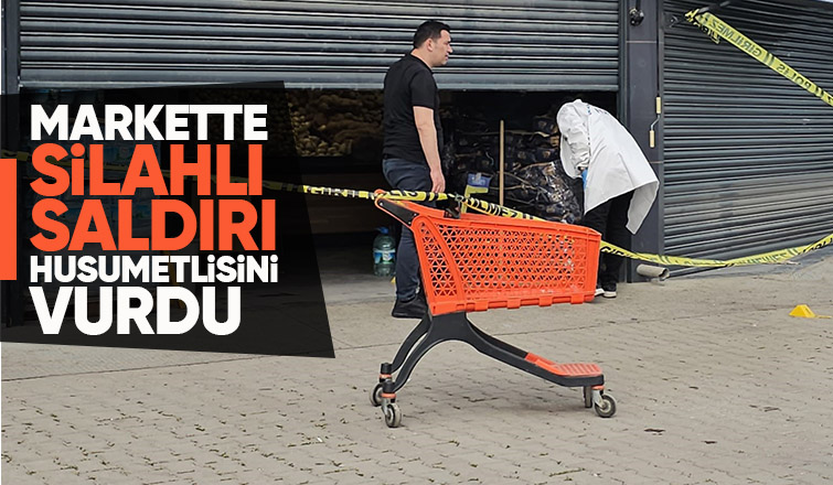 Market çalışanı silahla vuruldu