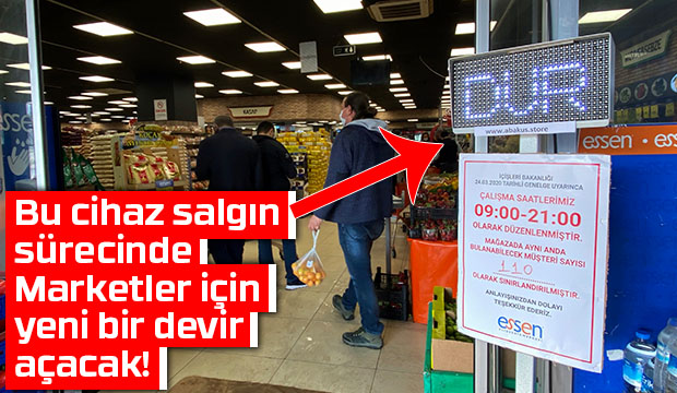 Marketler için üretildi, içerideki müşteri sayısını belirliyor