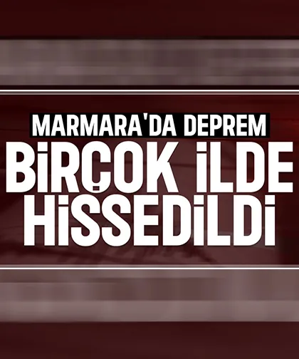 Marmara'da deprem