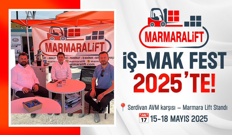 Marmara Lift İŞ MAK FEST 2025 te