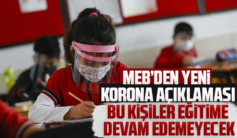 MEB'den yeni korona açıklaması