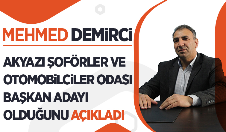 Mehmed Demirci Adaylığını Açıkladı