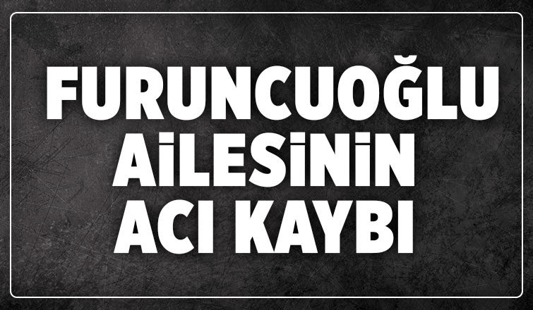 Mehmet Furuncuoğlu vefat etti