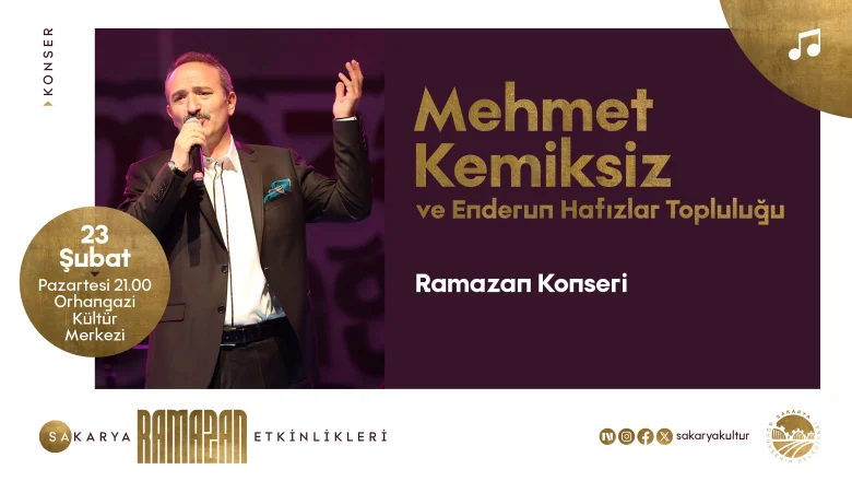 Mehmet Kemiksiz Ramazan konseriyle Sakaryalılarla buluşuyor