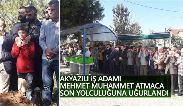 Mehmet Muhammet Atmaca Dualarla Defnedildi