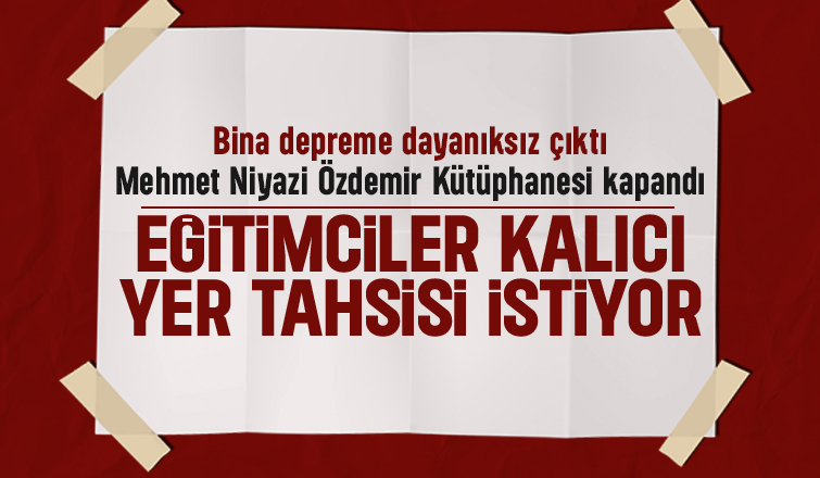 Mehmet Niyazi Özdemir Kütüphanesi kapandı