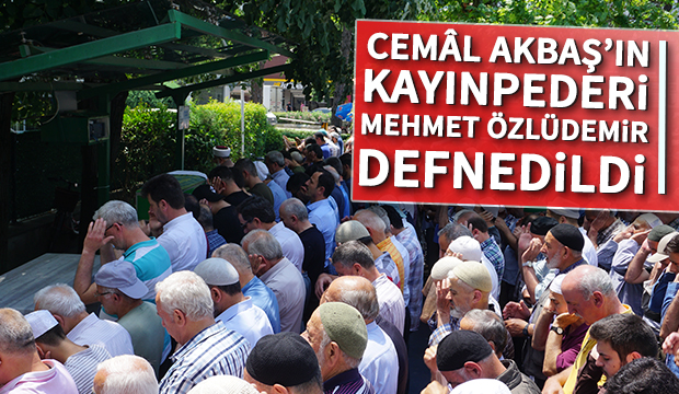Mehmet Özlüdemir Defnedildi
