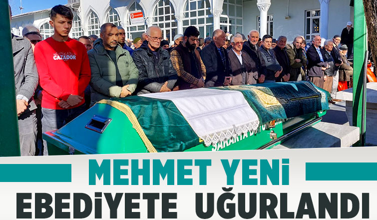 Mehmet Yeni defnedildi