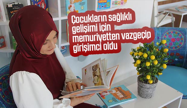 Memuriyetten vazgeçip girişimci oldu