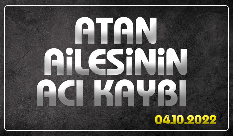 Meryem Atan vefat etti