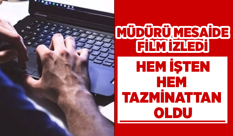 Mesaide oyun oynayan müdür kovuldu