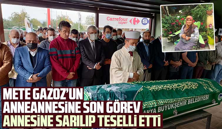 Mete Gazoz'un anneannesine son görev