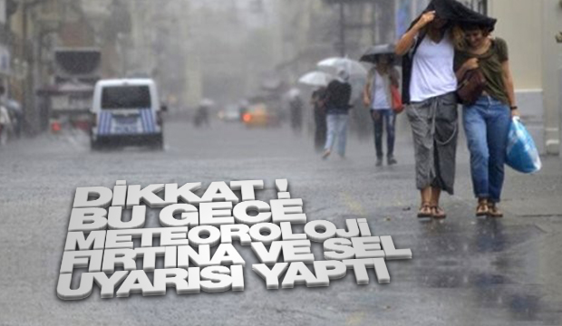 METEOROLOJİDEN UYARI