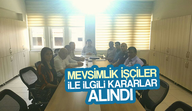 Mevsimlik İşçiler İle İlgili Kararlar Alındı