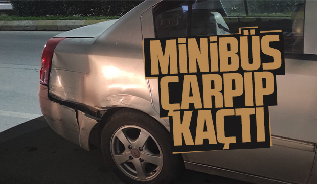 Minibüs çarpıp kaçtı