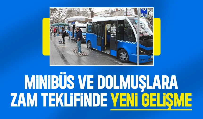 Minibüs ve dolmuşlara zam teklifi komisyona gönderildi