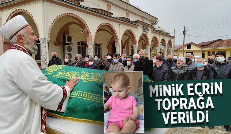 Minik Ecrin toprağa verildi