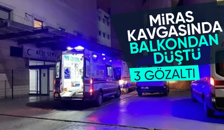 Miras kavgası kötü bitti