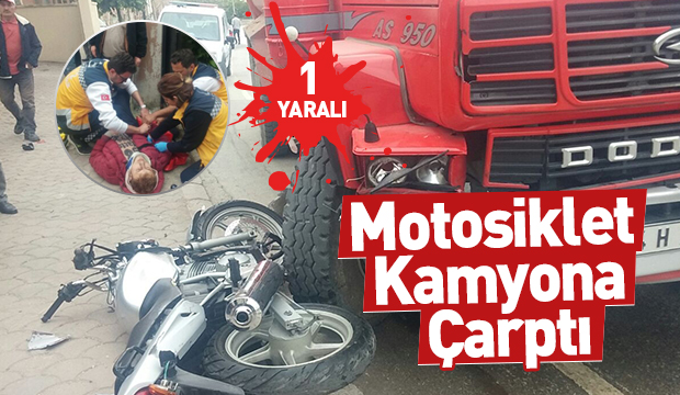 Motosiklet Kamyona Çarptı