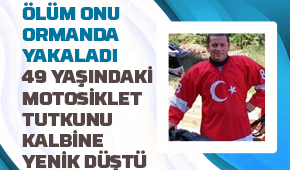 Motosiklet tutkunu kurtarılamadı