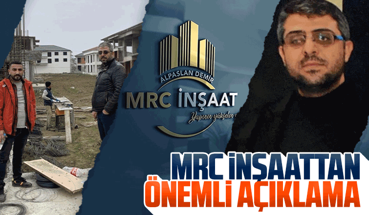 MRC inşaattan önemli açıklama