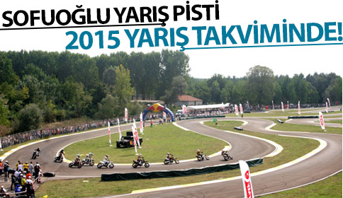 Kenan Sofuoğlu Pisti 2015 Yarış Takviminde 