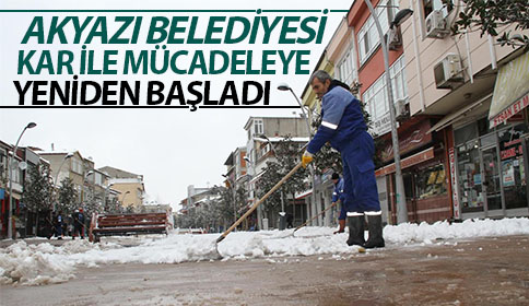 Akyazı Belediyesi Kar Mücadelesine Yeniden Başladı