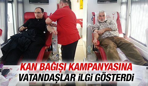 Kan Bağışı Kampanyasına Vatandaşlar İlgi Gösterdi