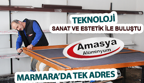 Amasya Alüminyum Teknolojiyi Sanat ve Estetik ile Buluşturdu