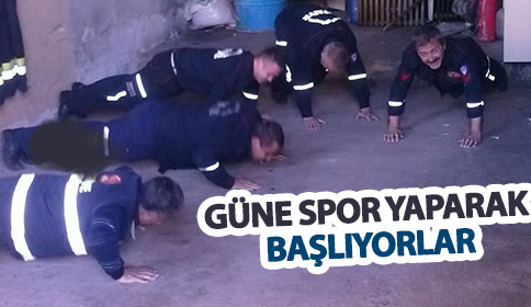 Akyazı İtfaiye Personel Spor Yaparak Güne Başlıyor
