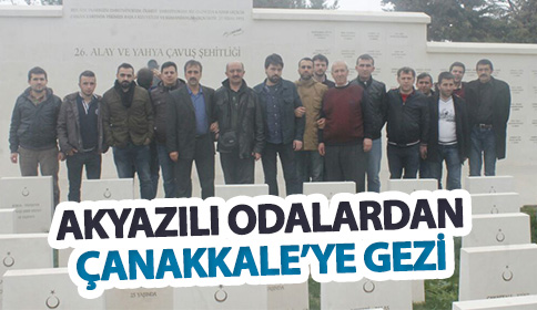 Akyazılı Odalardan Çanakkale’ye Gezisi