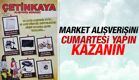 Market Alışverişini Cumartesi Yapın Kazanın 