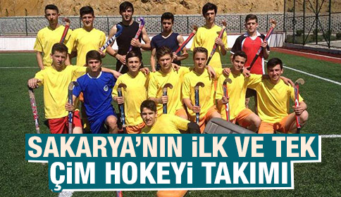 Sakarya’nın İlk ve Tek Çim Hokeyi Takımı 