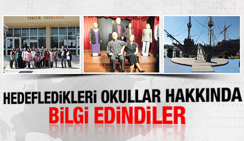 Hedefledikleri Okullar Hakkında Bilgi Edindiler