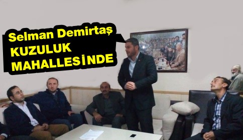 Saadet Partisi Kuzuluk Mahesinde 