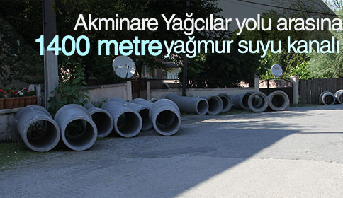 Akminare Yağcılar Yolu Arasına 1400 Metre Yağmur Suyu Kanalı 