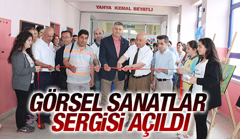 Görsel Sanatlar Sergisi Açıldı