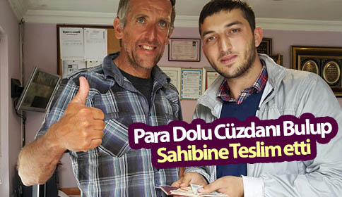 Para Dolu Cüzdanı Bulup Sahibine Teslim Etti