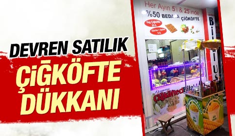 Devren Satılık Çiğköfte Dükkanı