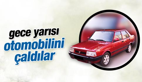 Gece Yarısı Otomobilini Çaldılar