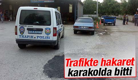 Trafikte Hakaret Karakolda Bitti