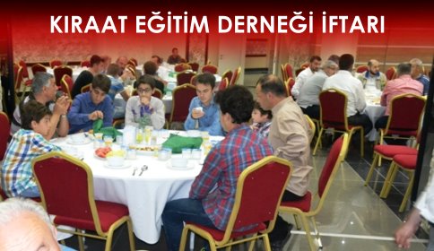 KIRAAT EĞİTİM MERKEZİ İFTAR VERDİ