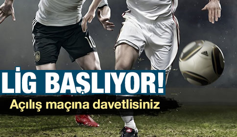 Açılış Maçına Davetlisiniz