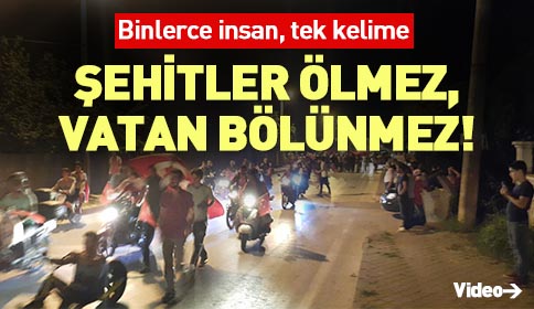 Şehitler İçin Tepki Yürüyüşüne Binlerce İnsan Katıldı