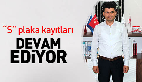  ‘S’ Plaka İçin Kayıtlar Sürüyor