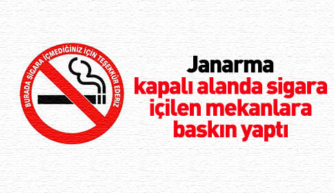 Jandarmadan Sigara İçilen Yerlere Baskın