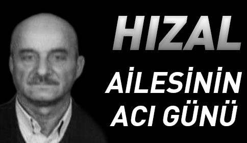 Vefat Hüseyin Hızal
